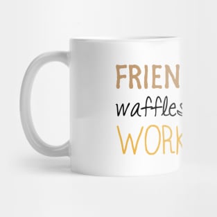 Friends Waffles Work Mug